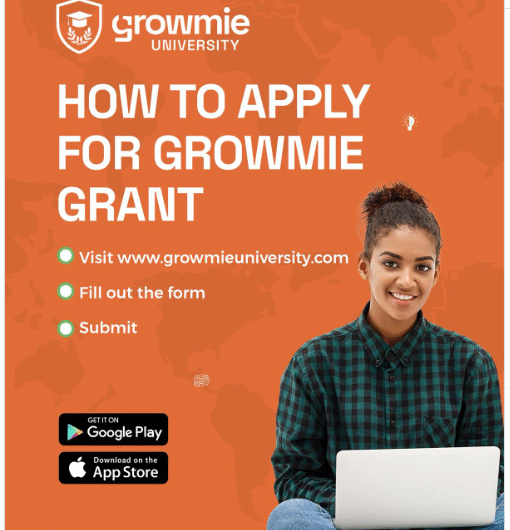 How To Apply For Growmie University Grant