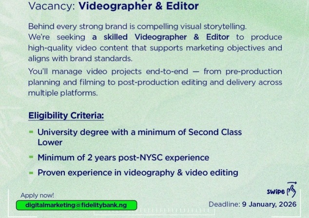 Videographer & Editor Job Vacancies at Fidelity Bank Plc
