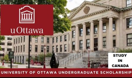 Study in Canada: University of Ottawa International English & Excellence Scholarships 2026