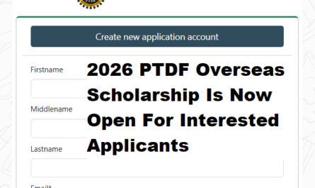 2026 Petroleum Technology Development Fund (PTDF) Overseas Postgraduate (Masters & PhD) Scholarship Scheme for Universities in the U.K., Germany, France, & Malaysia