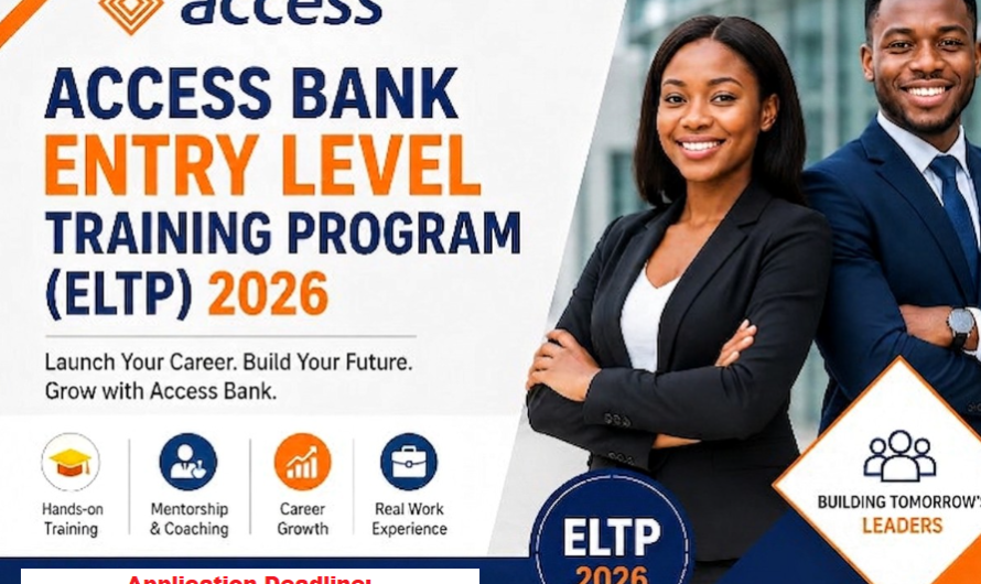 Access Bank 2026 Entry Level Training Program (ELTP) for Young Nigerian Graduates