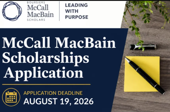 Apply for McCall MacBain Scholarship 2027 | Fully Funded Master’s at McGill University, Canada
