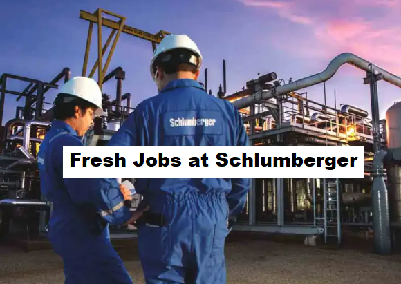 Submit CV: Fresh Jobs at Schlumberger